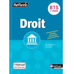 Nathan Droit Bts 1re Année Réflexe - I-Manuel pas cher
