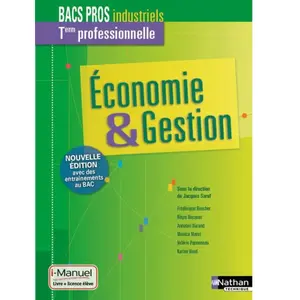 Nathan Economie & Gestion Tle Professionnelle Bacs Pros Industriels - Livre + Licence Élève pas cher