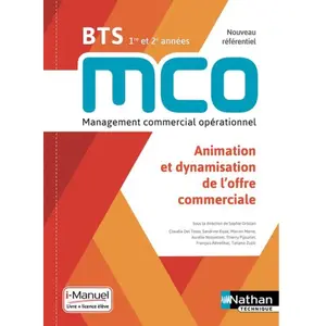 Nathan Technique Animation Et Dynamisation De L'offre Commerciale Bts Mco 1re Et 2e Années pas cher