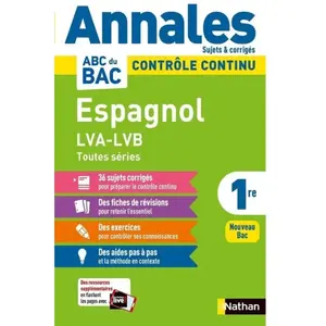 Nathan Espagnol Lva-Lvb Toutes Séries 1re - Sujets & Corrigés pas cher