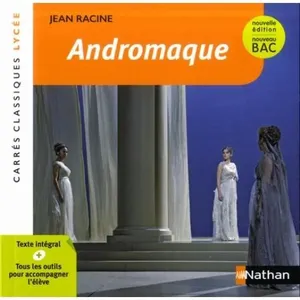 Nathan Andromaque - Livre scolaire - Tragédie grecque - Héros mythologiques - Guerre de Troie pas cher