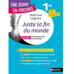 Comparateur de prix : Nathan Juste La Fin Du Monde - Avec La Parcours "Crise Personnelle, Crise Familiale