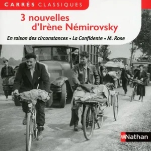 Nathan 3 nouvelles d'Irène Némirovsky: En raison des circonstances. La Confidente. M Rose pas cher