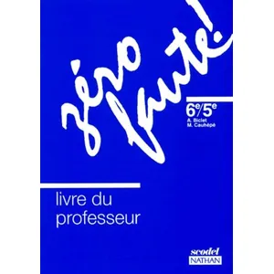 Comparateur de prix : Nathan Zero Faute ! 6eme Et 5eme - Livre Du Professeur