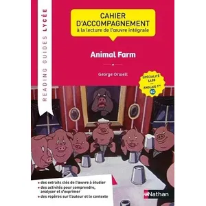 Comparateur de prix : Nathan Animal Farm, George Orwell - Cahier D'accompagnement À La Lecture De L'oeuvre Intégrale Llce - Anglais 1re B2