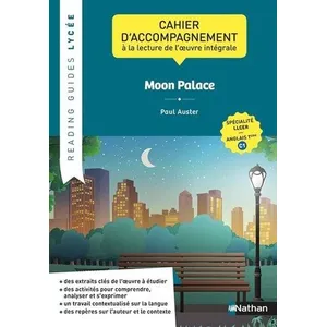 Nathan Moon Palace, Paul Auster - Cahier D'accompagnement À La Lecture De L'oeuvre Intégrale Llcer Anglais Tle C1 pas cher