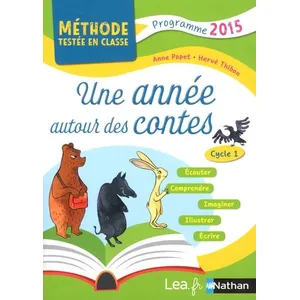 Comparateur de prix : Nathan Une Année Autour Des Contes Cycle 1 - Programme 2015