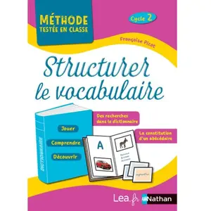 Nathan Structurer Le Vocabulaire - Cycle 2, Programme 2018 pas cher