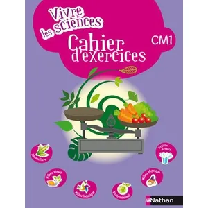 Comparateur de prix : Nathan Vivre Les Sciences Cm1 - Cahier D'exercices
