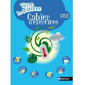Nathan Vivre Les Sciences Ce2 - Cahier D'exercices pas cher