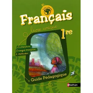 Nathan Français 1re Futur Simple - Guide Pédagogique pas cher