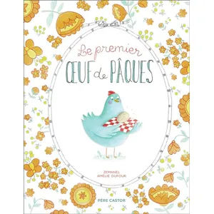 Père Castor-Flammarion Le Premier Oeuf De Pâques pas cher