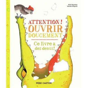 Flammarion Jeunesse Pere Castor Attention ! Ouvrir doucement pas cher