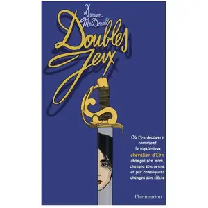 Comparateur de prix : Flammarion Doubles Jeux - Où L'on Découvre Comment Le Mystérieux Cheva...