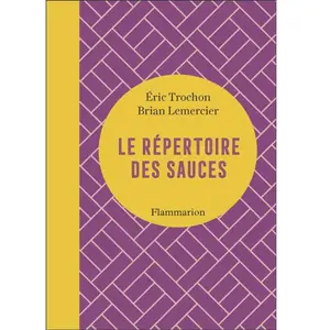 ISBN Flammarion Le répertoire des sauces pas cher