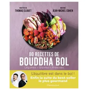 ISBN Flammarion 80 nouvelles de bouddha bol: Légumes - Graines - Protéines: 2 pas cher