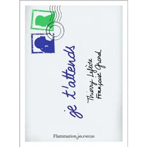 Flammarion Jeunesse Pere Castor Je t'attends pas cher