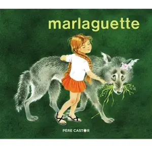 Flammarion Jeunesse Pere Castor Marlaguette pas cher