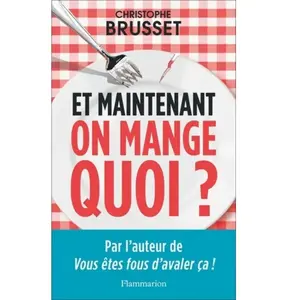 ISBN Flammarion Et maintenant, on mange quoi ? pas cher