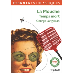 ISBN Flammarion La mouche ; Temps mort pas cher