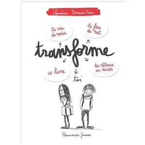 Livres jeunesse : Transforme-Toi
