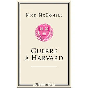Flammarion Guerre à Harvard - Nick McDonell pas cher