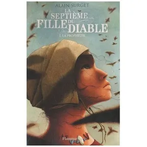 La Septième Fille Du Diable Tome 1 - La Prophétie pas cher