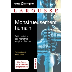 ISBN Larousse Monstrueusement humain pas cher