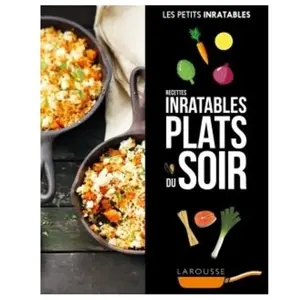 ISBN Larousse Recettes inratables plats du soir pas cher