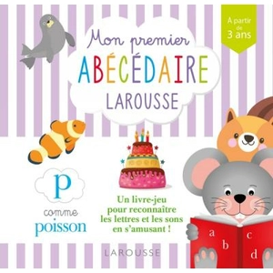 Comparateur de prix : Mon Premier Abécédaire Larousse