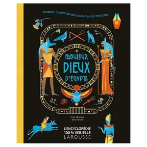 ISBN Larousse Fabuleux dieux d'Egypte pas cher