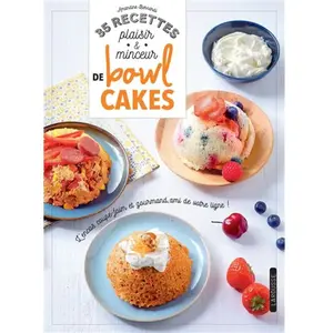 ISBN Larousse 35 recettes plaisir & minceur de bowl cakes pas cher