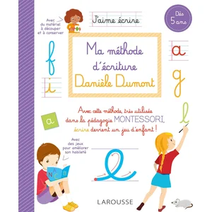 Larousse Ma Méthode D'écriture Danièle Dumont - Dès 5 Ans pas cher