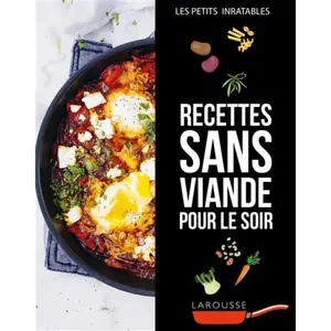 ISBN Larousse Recettes sans viande pour le soir pas cher
