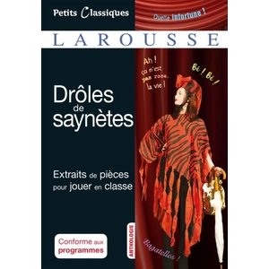 ISBN Larousse Drôles De Saynètes - Extraits De Pièces Pour Jouer En Classe pas cher
