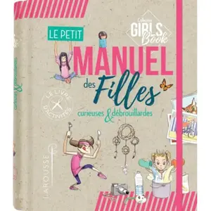 ISBN Larousse Le petit manuel des filles curieuses et débrouillardes pas cher
