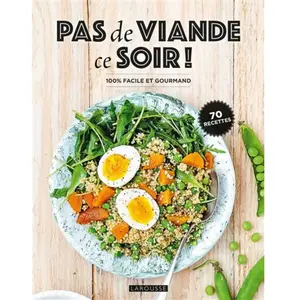 ISBN Larousse Pas de viande ce soir ! pas cher