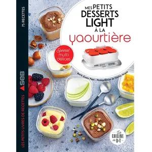 ISBN Dessain et Tolra Mes petits desserts light à la yaourtière pas cher