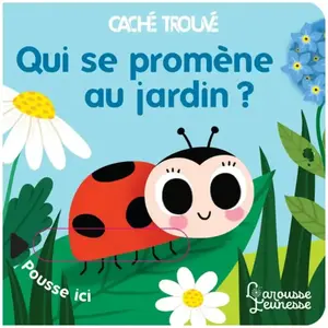 Larousse Qui se promène au jardin ? pas cher