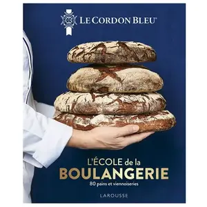 ISBN Larousse L'école De La Boulangerie - 80 Pains Et Viennoiseries pas cher