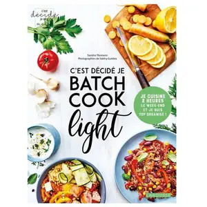 ISBN Larousse Livre de Batch Cook Light - Sandra - 8 semaines de menus - Conseils pratiques pas cher
