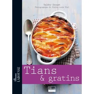 Tians & gratins - Valéry Drouet pas cher