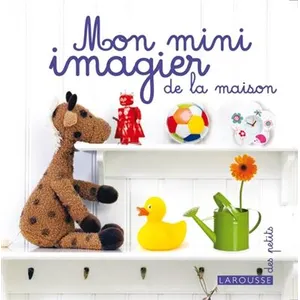 Larousse Mon Mini Imagier De La Maison pas cher
