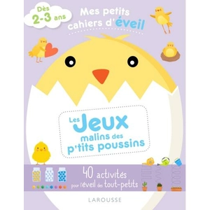 Larousse Les Jeux Malins Des P'tits Poussins