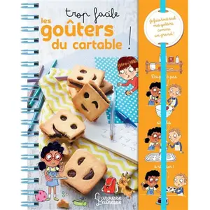 ISBN Larousse Jeunesse Trop facile les goûters du cartable ! pas cher