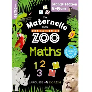 Comparateur de prix : Larousse Maths Grande Section Ma Maternelle Avec Une Saison Au Zoo