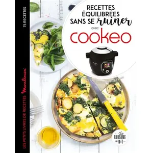 ISBN Dessain Et Tolra Recettes équilibrées sans se ruiner avec Cookeo pas cher