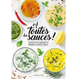 ISBN Larousse A toutes les sauces ! pas cher