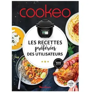 Dessain et Tolra COOKEO - Les recettes préférées des utilisateurs pas cher