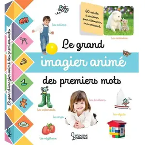 ISBN Larousse Jeunesse Le grand imagier animé des premiers mots pas cher